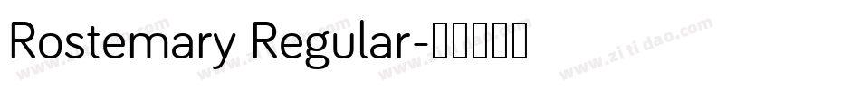 Rostemary Regular字体转换